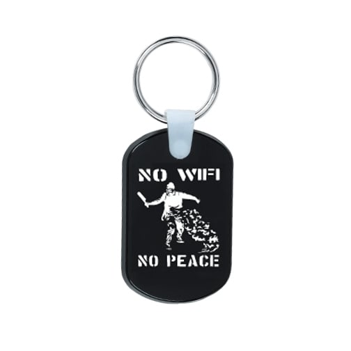 Image of 'NO WIFI, NO PEACE' Keychain