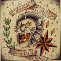 Image of J Navarro & The Traitors - Criminals & Lions LP