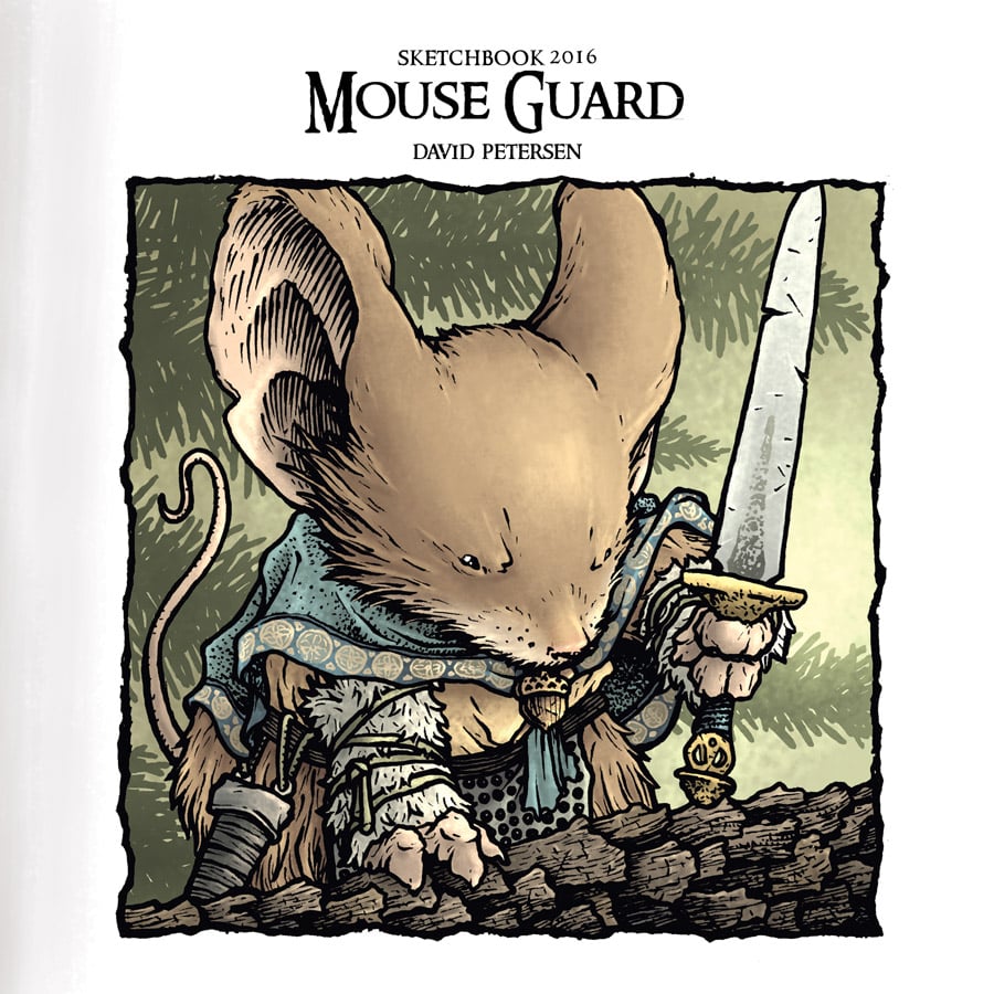 2016 Mouse Guard Sketchbook Mouse Guard
