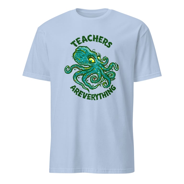 Teachers Are Everthing Unisex T-shirt Image 2