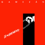 Image of Gamezán - Encadenado