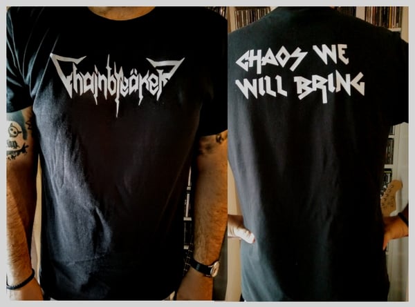 Image of Shirt "Chaos We Will Bring"