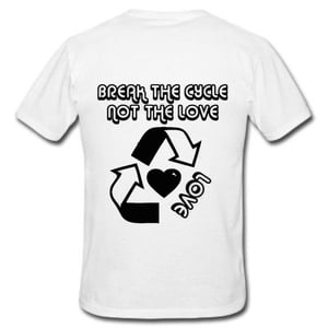 Image of  Break the Cycle Not the Love UNISEX/Men's T-Shirt