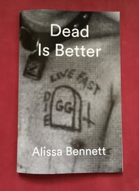 Image 1 of Dead is Better - Alissa Bennett