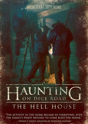 Image of A Haunting on Dice Road: The Hell House (The 7th Film) 