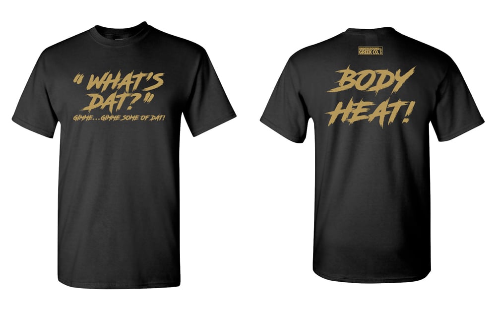 Image of Body Heat T-shirt (Limited Edition)
