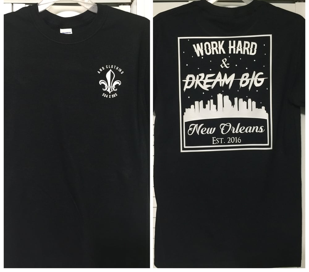 Image of WORK HARD & DREAM BIG