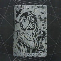 Through The Noise - Fall Of Gaia CD