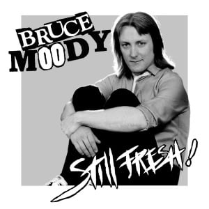 Image of BRUCE MOODY - Still Fresh EP (Meanbean Records MB007, 2016) CANADIAN IMPORT