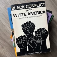 Black Conflict with White America
