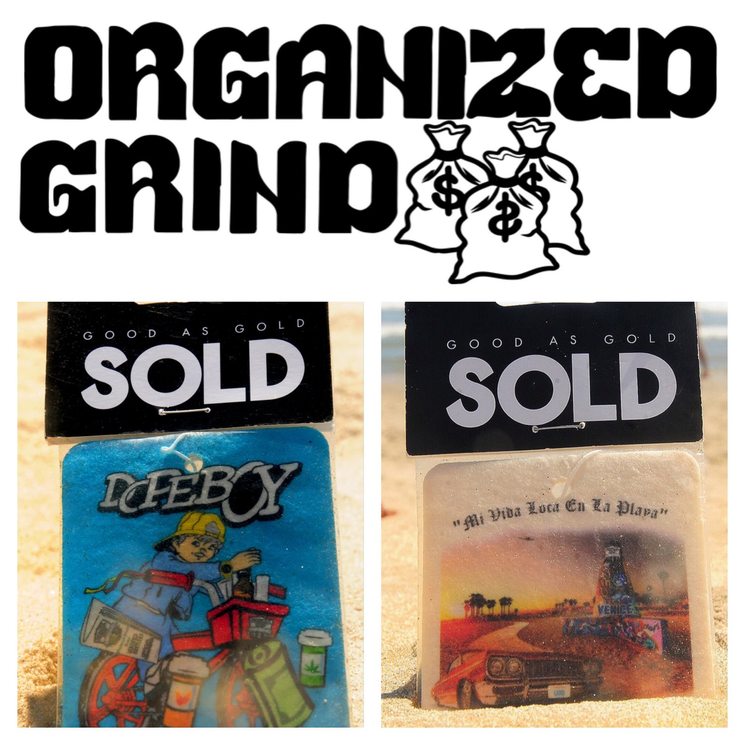 Image of Organized Grind X Sold Air Fresheners 