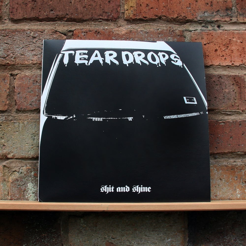 SHIT AND SHINE 'Teardrops' White Vinyl LP