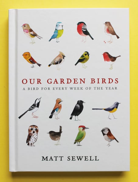 Image of Our Garden Birds - Signed/Drawn - Hardback