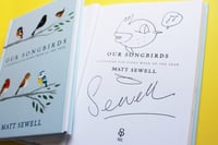 Image 3 of Our Song Birds - Signed/Drawn Hardback