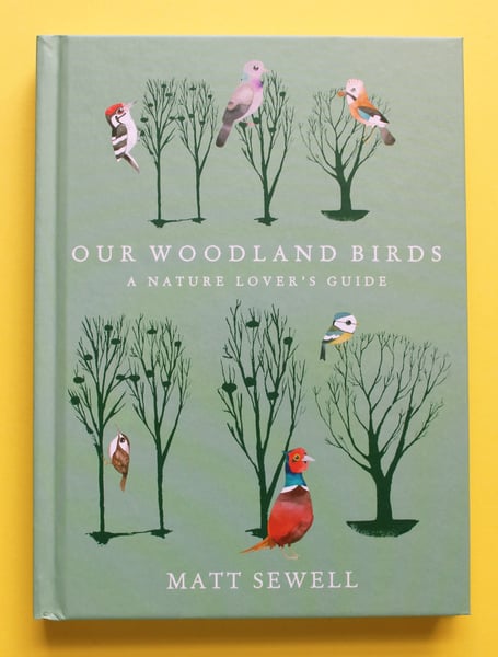 Image of Our Woodland Birds - Signed/drawn Hardback