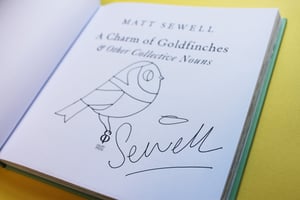 Image of A Charm Of Goldfiches - Signed/Drawn Hardback