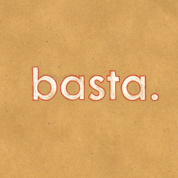 Image of basta by Stop The Wheel