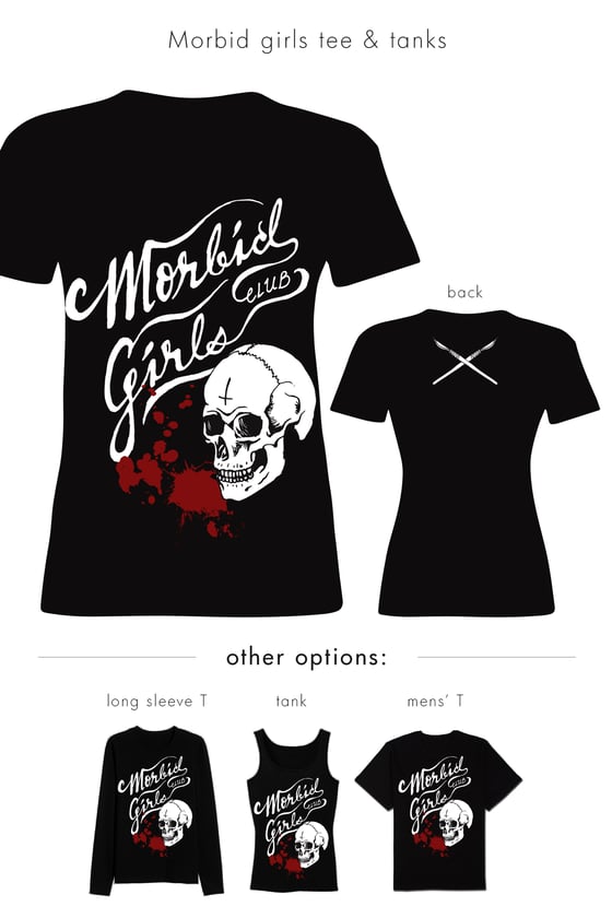 Image of PRESALE Morbid girls club shirts: tees, tanks, long sleeve