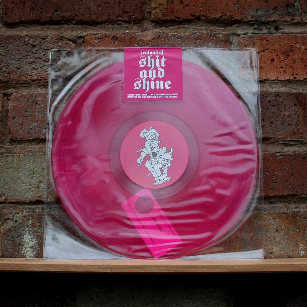 SHIT AND SHINE 'Jealous Of Shit And Shine' Pink Vinyl LP