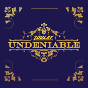 Image of CD: UNDENIABLE (LP)