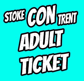 Image of Adult Ticket for Stoke Con Trent #6 