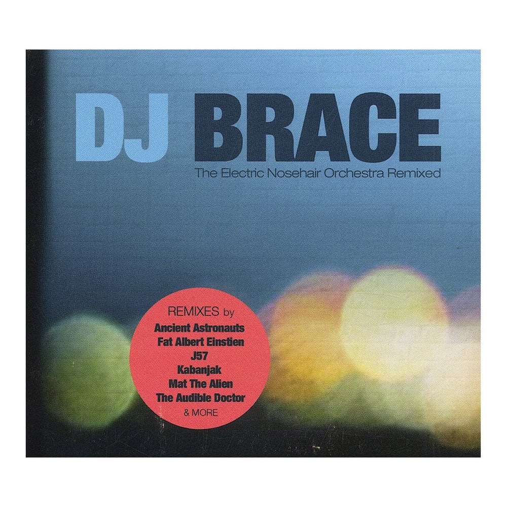 Image of DJ Brace - Remixed