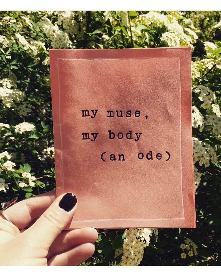 Image of MY MUSE, MY BODY [an ode]