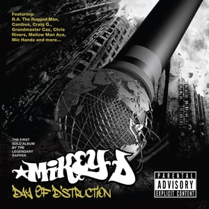 Image of Mikey D "Day of D'Struction" CD