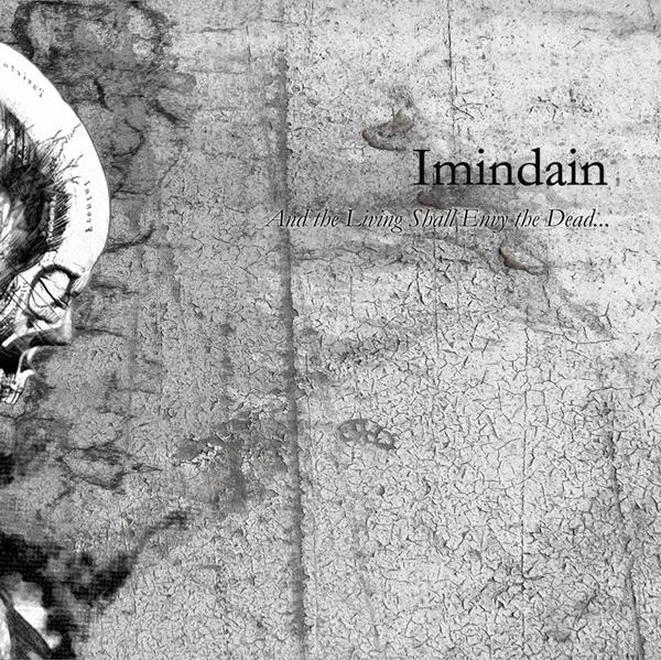 Image of And The Living Shall Envy the Dead