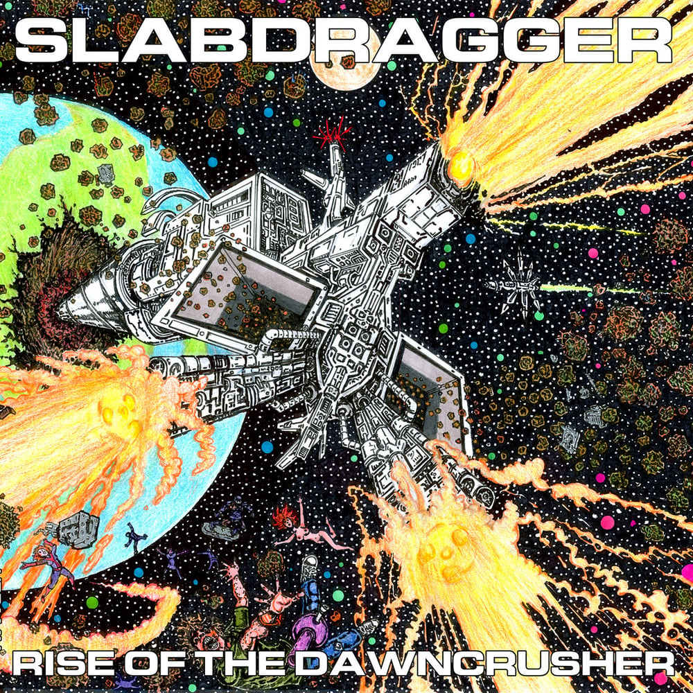 Image of Slabdragger - Rise of the Dawncrusher promo cd