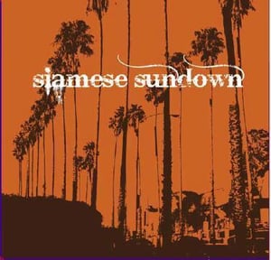 Image of Siamese Sundown EP