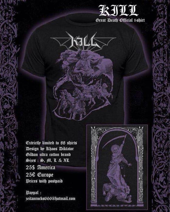 Image of Kill - Greath Death - official Tshirt (pre-order)