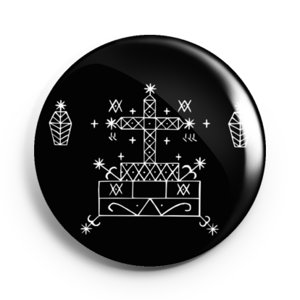 Image of 2.25 inch Baron Samedi Veve Button/Magnet/Bottle Opener/Compact Mirror