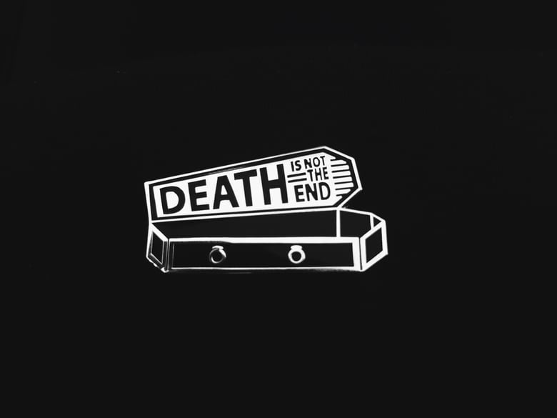 Image of NOT THE END hard enamel pin
