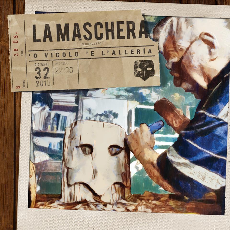 Image of La Maschera - 'O vicolo 'e l'allerìa
