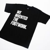 Image of WE INVENTED THE FOOTWORK