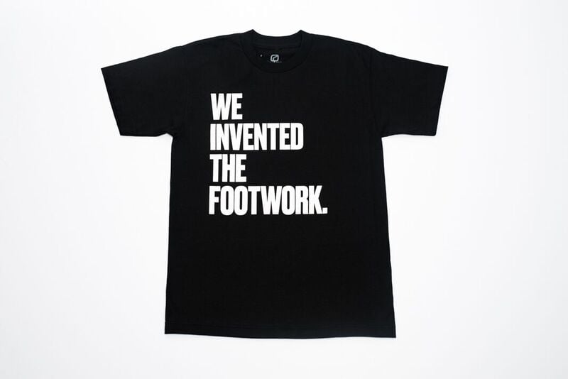 Image of WE INVENTED THE FOOTWORK