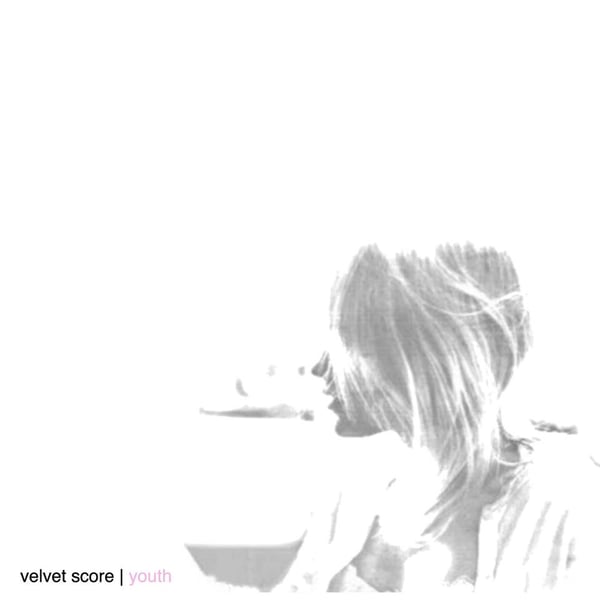 Image of Velvet Score - "Youth" Reduxe (2014)