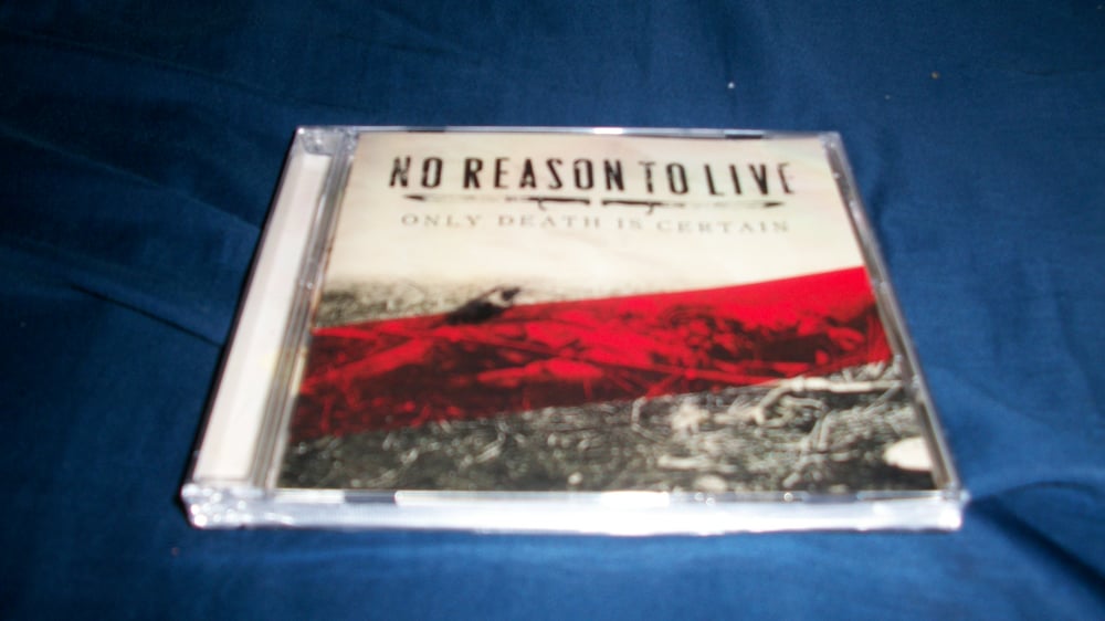 Image of NO REASON TO LIVE CD