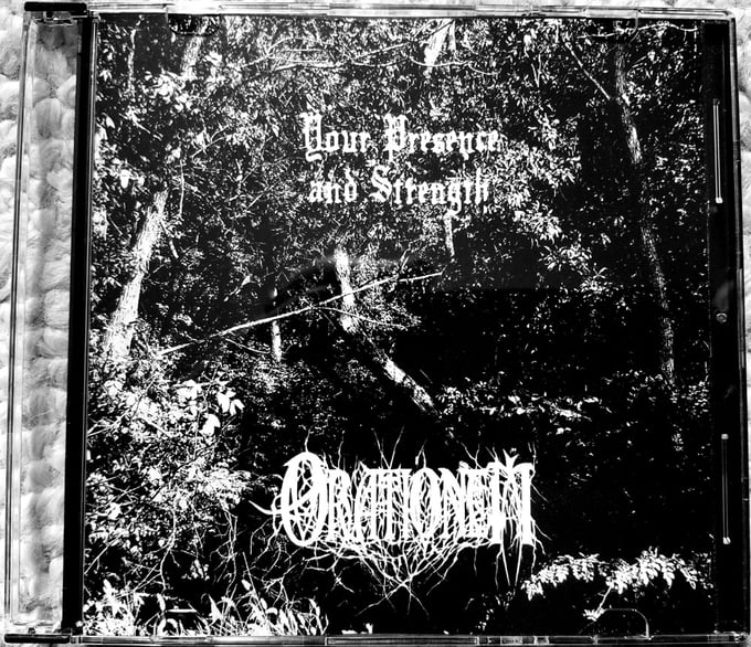 Image of Orationem - (Your Presence and Strength) - Compact Disc