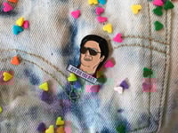 Image 2 of But Did You Die? Enamel Pin