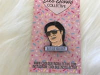 Image 4 of But Did You Die? Enamel Pin