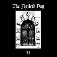 Image 1 of B!106 The Fortieth Day "II" CD