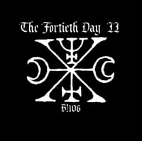 Image 3 of B!106 The Fortieth Day "II" CD