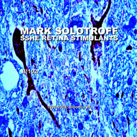 Image 3 of B!102 Mark Solotroff + Sshe Retina Stimulants Part Two CD