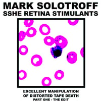 Image 1 of B!101 Mark Solotroff + Sshe Retina Stimulants Part One CD