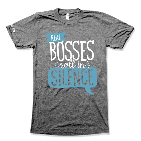 Image of Real Bosses Roll In Silence :: Grey Tee 