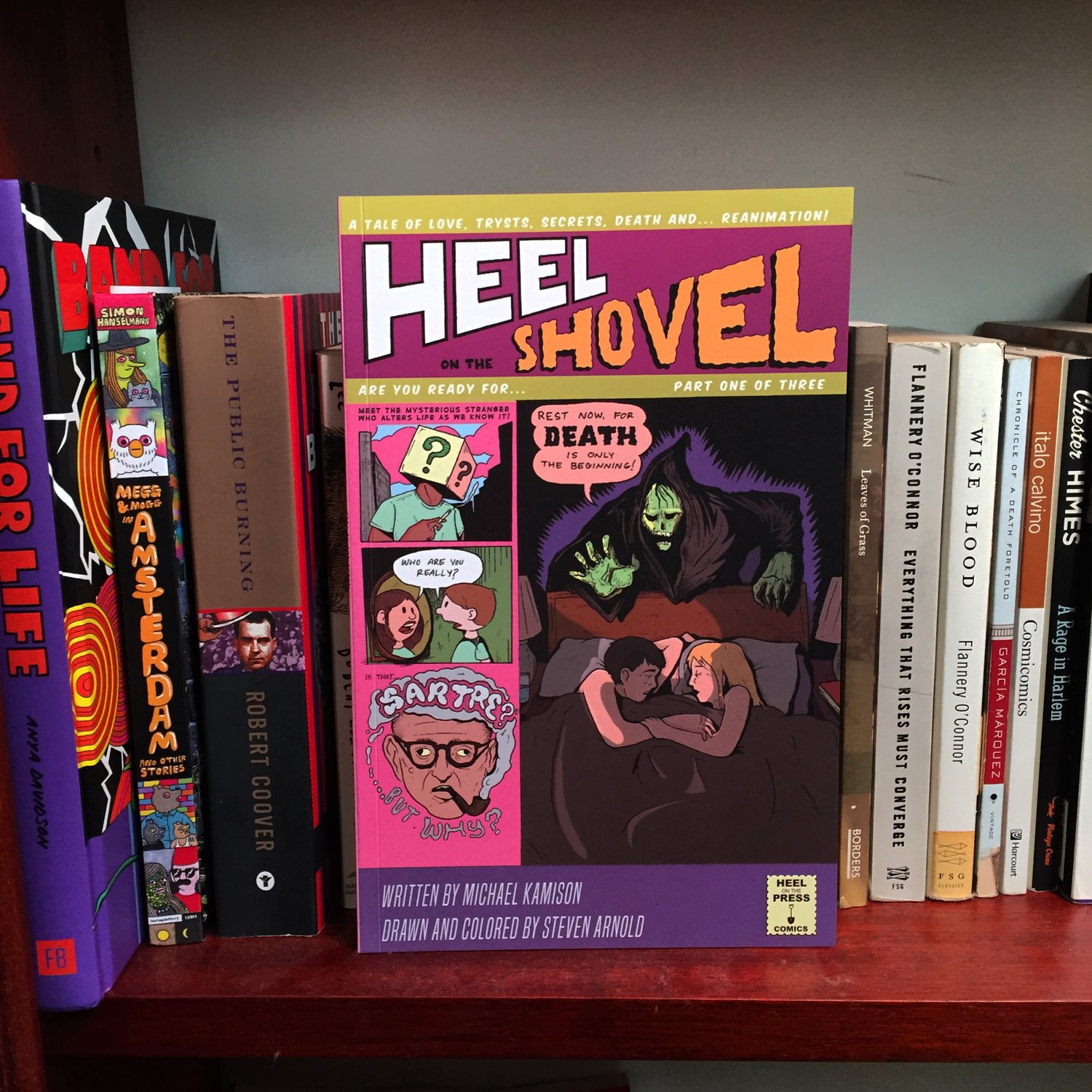 Heel on the Shovel: Book One