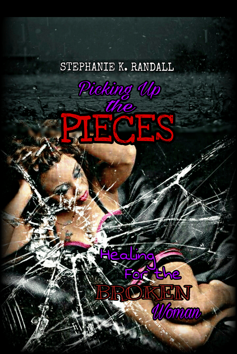 Image of Picking Up the Pieces: Healing For the Broken Woman