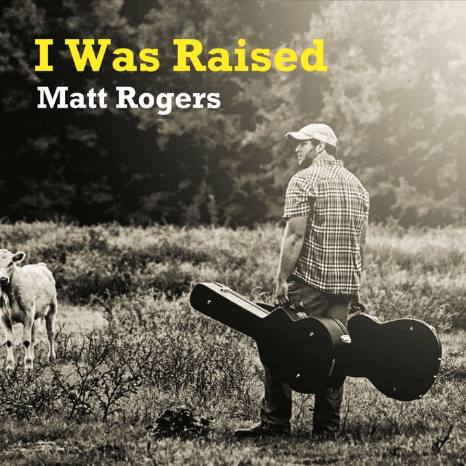 Image of "I Was Raised" CD
